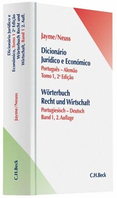 Wörterbuch Rechts- und Wirtschaft Teil I: Portugiesisch-Deutsch - Erik Jayme; Jobst-Joachim Neuss; Stephanie Müller-Bromley; José Carlos de Medeiros Nóbrega