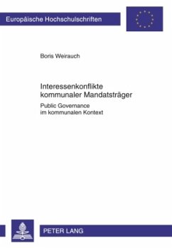 Interessenkonflikte kommunaler Mandatsträger - Weirauch, Boris