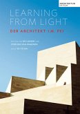 Learning From Light - Der Architekt I.M. Pei