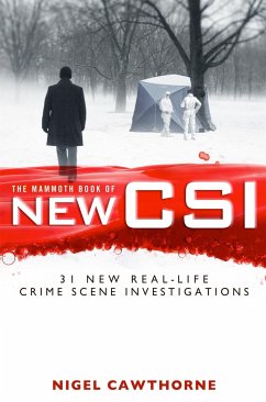 The Mammoth Book of New CSI - Cawthorne, Nigel