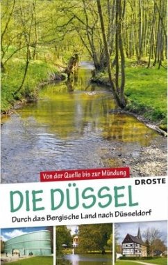Die Düssel - Brockerhoff, Michael;Moll, Michael