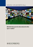 Medienkonzentrationskontrolle - Quo vadis?