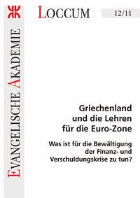 Griechenland und die Lehren für die Euro-Zone