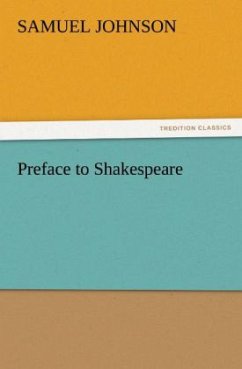 Preface to Shakespeare - Johnson, Samuel