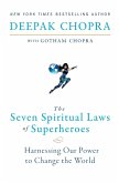 The Seven Spiritual Laws of Superheroes