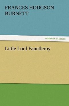 Little Lord Fauntleroy - Burnett, Frances Hodgson