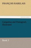 Gargantua and Pantagruel, Illustrated