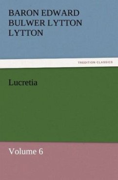 Lucretia - Bulwer-Lytton, Edward George