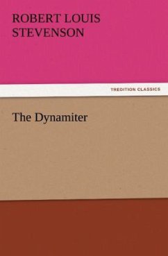 The Dynamiter - Stevenson, Robert Louis