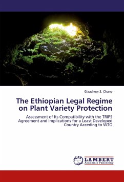 The Ethiopian Legal Regime on Plant Variety Protection