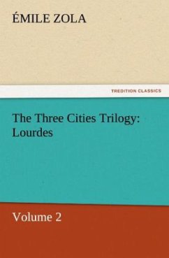 Cover The Three Cities Trilogy: Lourdes