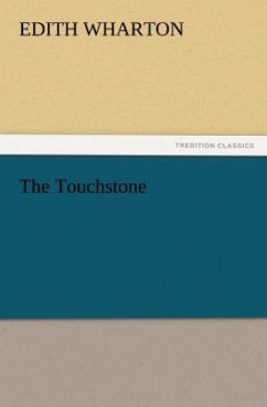 The Touchstone - Wharton, Edith