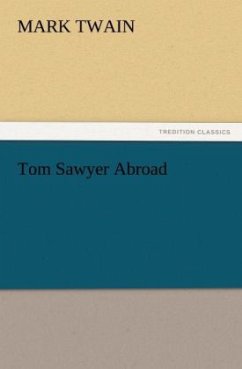 Tom Sawyer Abroad - Twain, Mark