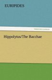 Hippolytus/The Bacchae