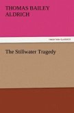 The Stillwater Tragedy