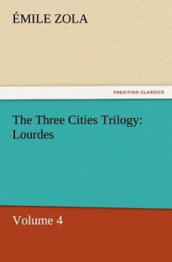 Cover The Three Cities Trilogy: Lourdes