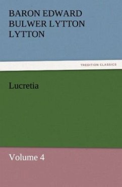 Lucretia - Bulwer-Lytton, Edward George