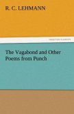 The Vagabond and Other Poems from Punch