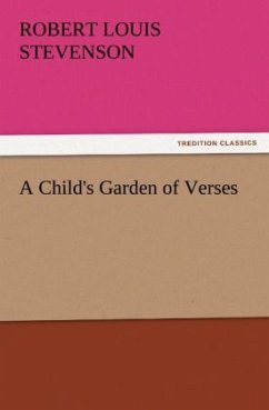 A Child's Garden of Verses - Stevenson, Robert Louis