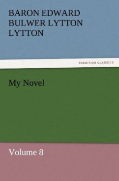 My Novel - Bulwer-Lytton, Edward George