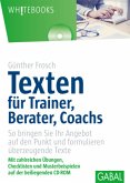 Texten für Trainer, Berater, Coachs, m. CD-ROM