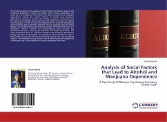 Analysis of Social Factors that Lead to Alcohol and Marijuana Dependence