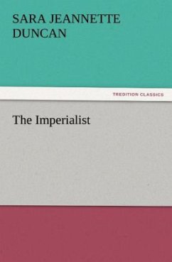 The Imperialist - Duncan, Sara Jeannette