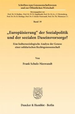 »Europäisierung« der Sozialpolitik und der sozialen Daseinsvorsorge? - Schulz-Nieswandt, Frank