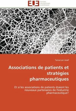 Associations de Patients Et Strategies Pharmaceutiques