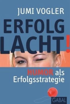 Erfolg lacht! - Vogler, Jumi