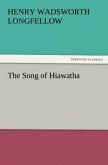 The Song of Hiawatha