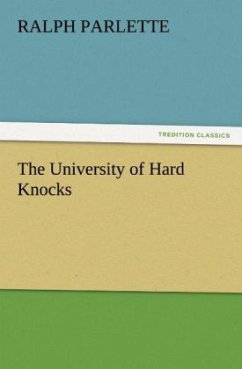 The University of Hard Knocks - Parlette, Ralph