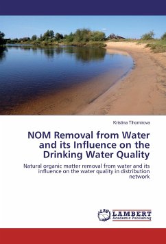 NOM Removal from Water and its Influence on the Drinking Water Quality - Tihomirova, Kristina
