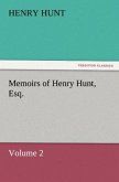 Memoirs of Henry Hunt, Esq.