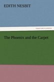 The Phoenix and the Carpet