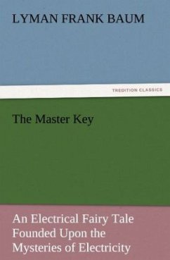 The Master Key - Baum, L. Frank