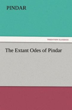 The Extant Odes of Pindar - Pindar