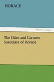 The Odes and Carmen Saeculare of Horace