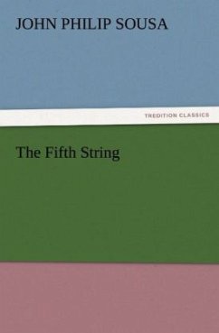 The Fifth String - Sousa, John Ph.