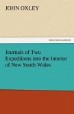 Journals of Two Expeditions into the Interior of New South Wales