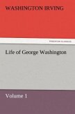 Life of George Washington