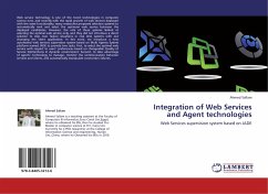 Integration of Web Services and Agent technologies