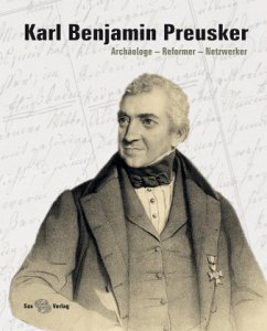 Karl Benjamin Preusker Karl Benjamin Preusker