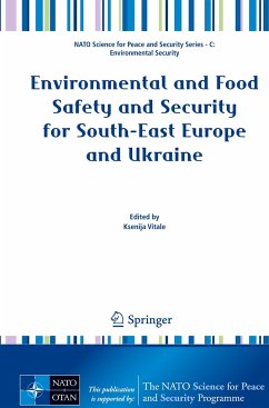 Environmental and Food Safety and Security for South-East Europe and Ukraine