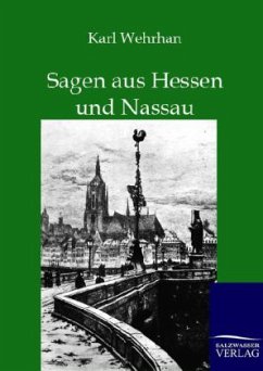 Sagen aus Hessen und Nassau - Wehrhan, Karl