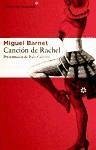 Canción de Rachel - Barnet, Miguel