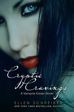 Vampire Kisses 8: Cryptic Cravings - Schreiber, Ellen