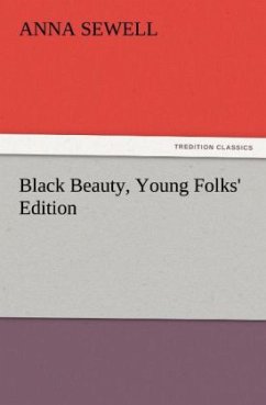 Black Beauty, Young Folks' Edition - Sewell, Anna