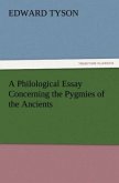 A Philological Essay Concerning the Pygmies of the Ancients