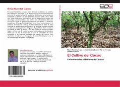 El Cultivo del Cacao - Ramírez-Lepe, Mario;Cuervo-Parra, Jaime Aliosha;Romero-Cortés, Teresa